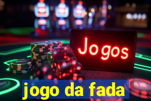 jogo da fada