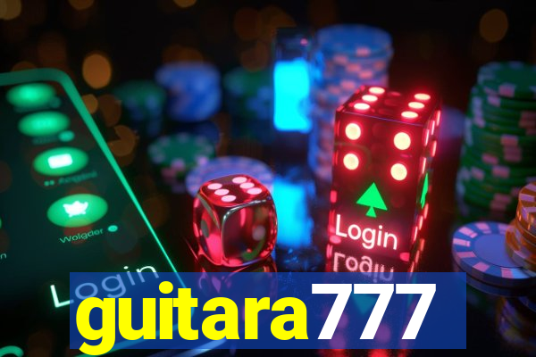 guitara777