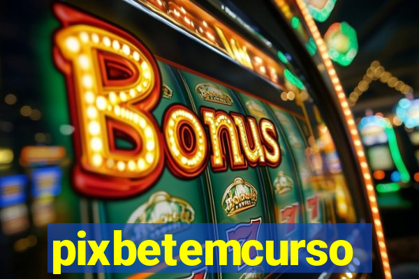 pixbetemcurso