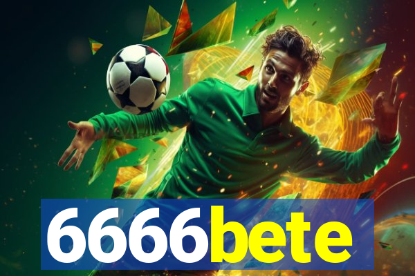 6666bete