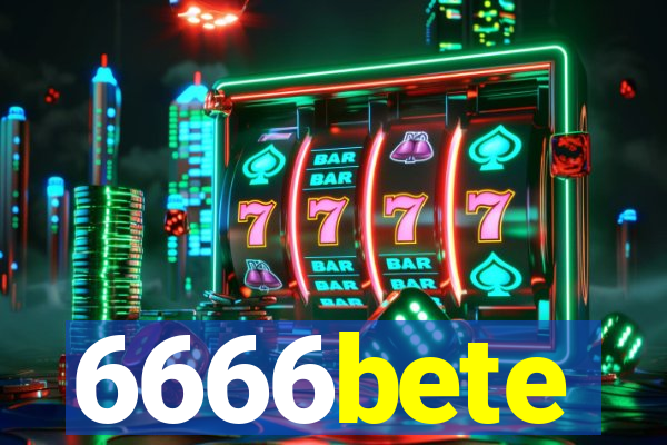 6666bete