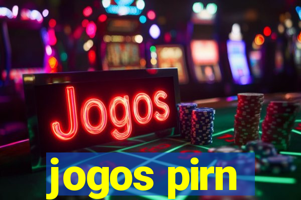 jogos pirn