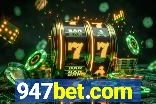 947bet.com