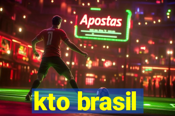 kto brasil