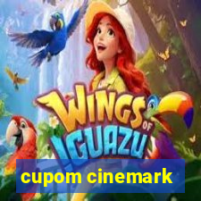 cupom cinemark