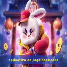 aplicativo de jogo hackeado