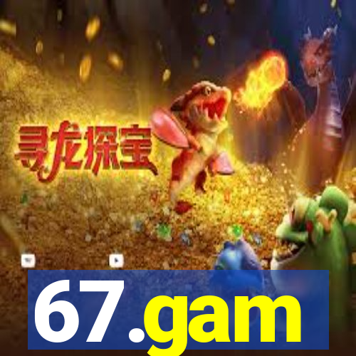67.gam