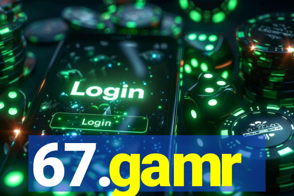 67.gamr
