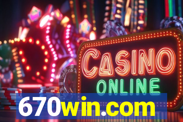 670win.com