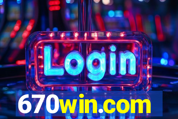 670win.com