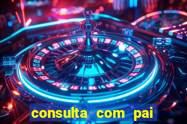 consulta com pai de santo grátis