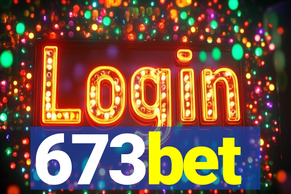 673bet