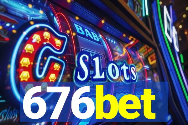 676bet