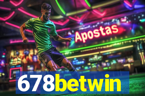678betwin