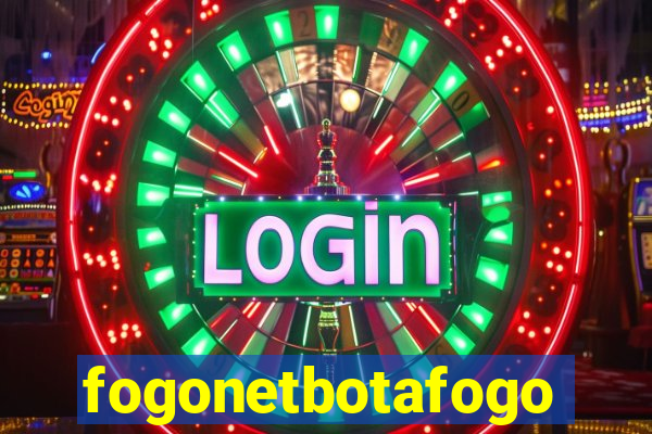 fogonetbotafogo