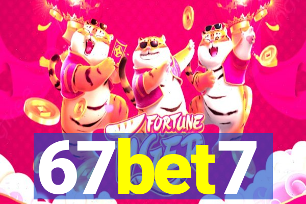 67bet7