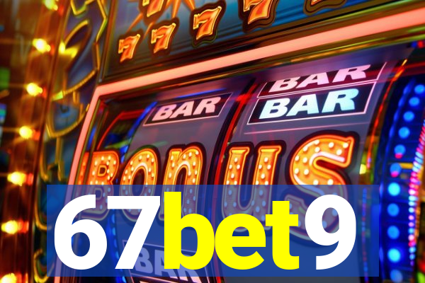 67bet9