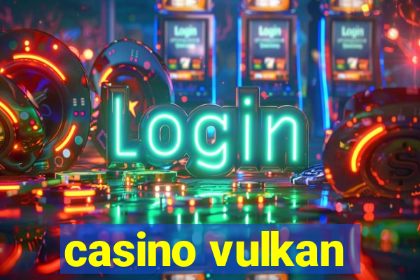 casino vulkan