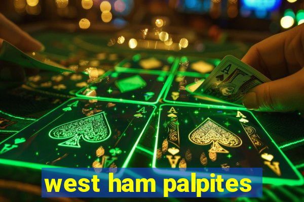 west ham palpites