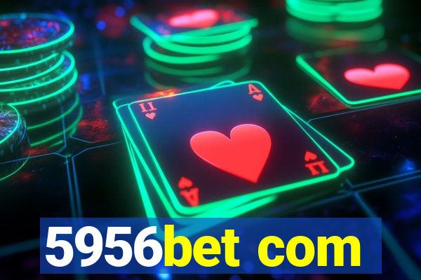 5956bet com