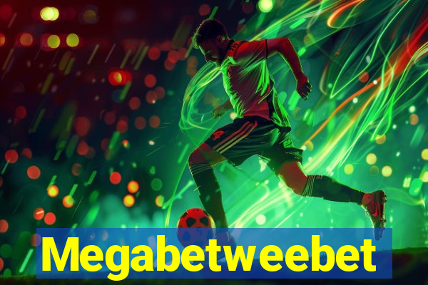 Megabetweebet