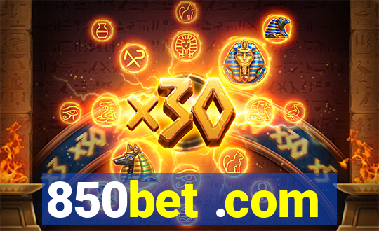 850bet .com