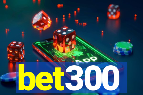 bet300