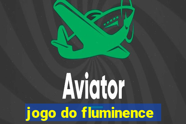 jogo do fluminence