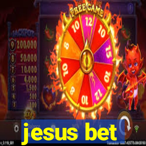 jesus bet