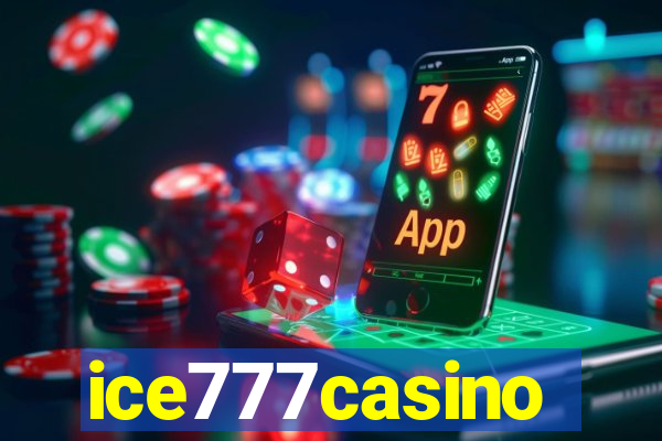 ice777casino