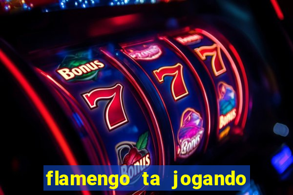flamengo ta jogando em qual canal