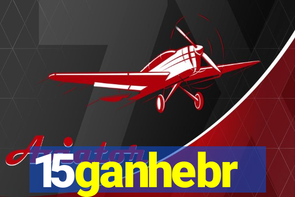 15ganhebr