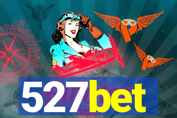 527bet