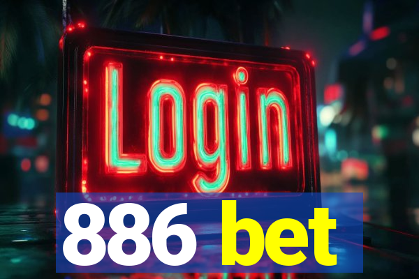 886 bet
