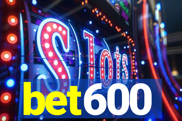 bet600