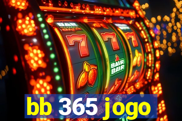 bb 365 jogo