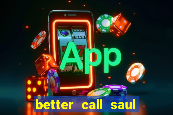 better call saul dublado torrent