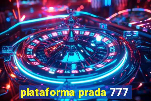 plataforma prada 777