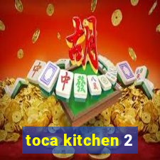 toca kitchen 2