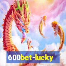 600bet-lucky