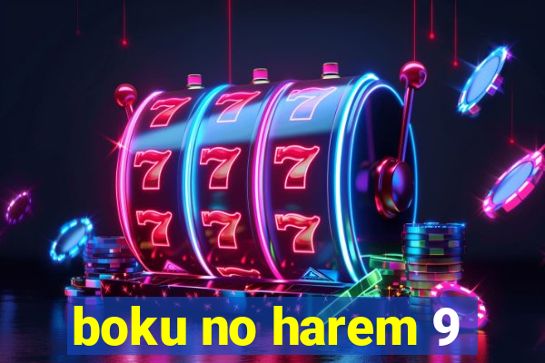 boku no harem 9