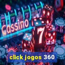 click jogos 360