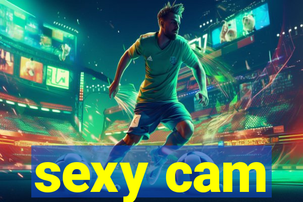 sexy cam