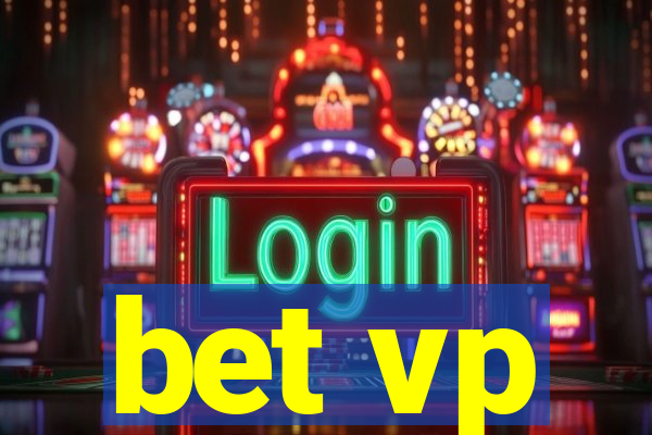 bet vp