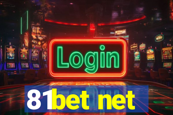 81bet net