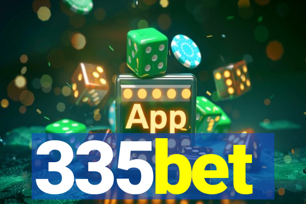 335bet