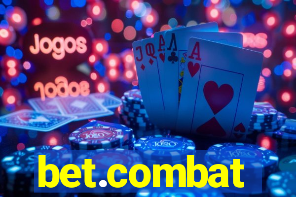 bet.combat