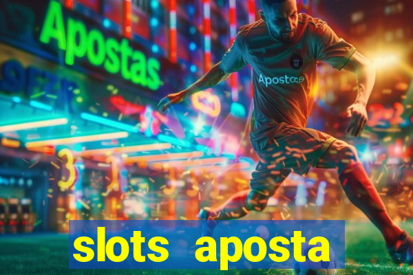 slots aposta mínima 1 centavo