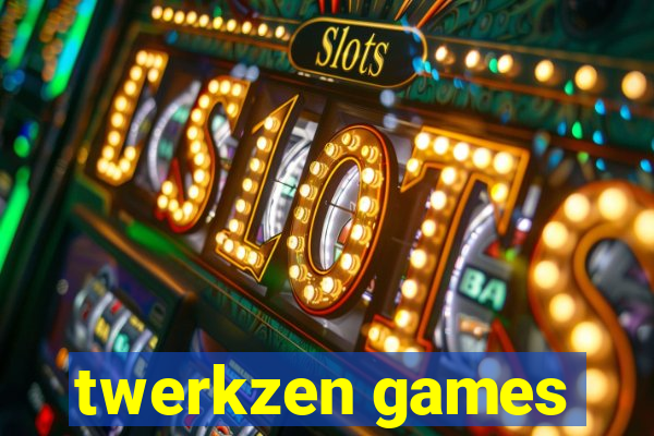twerkzen games