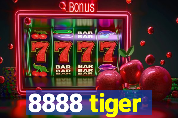 8888 tiger